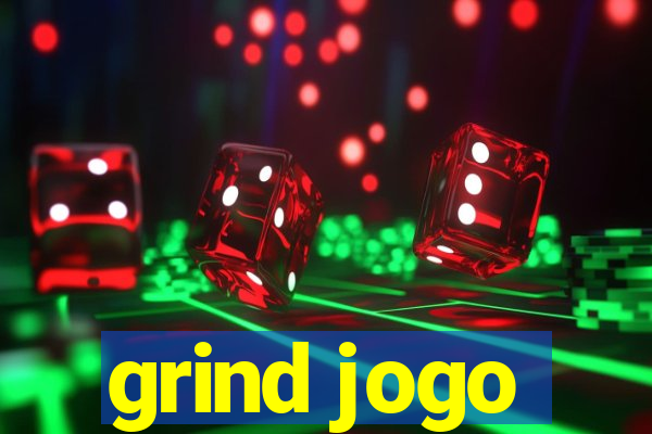 grind jogo